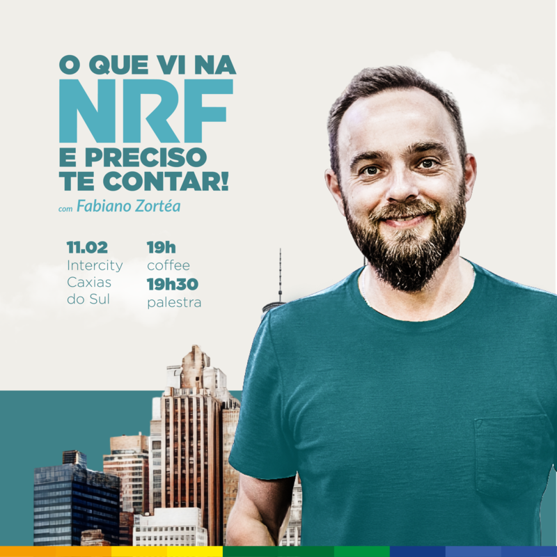 O que vi na NRF e preciso te contar!