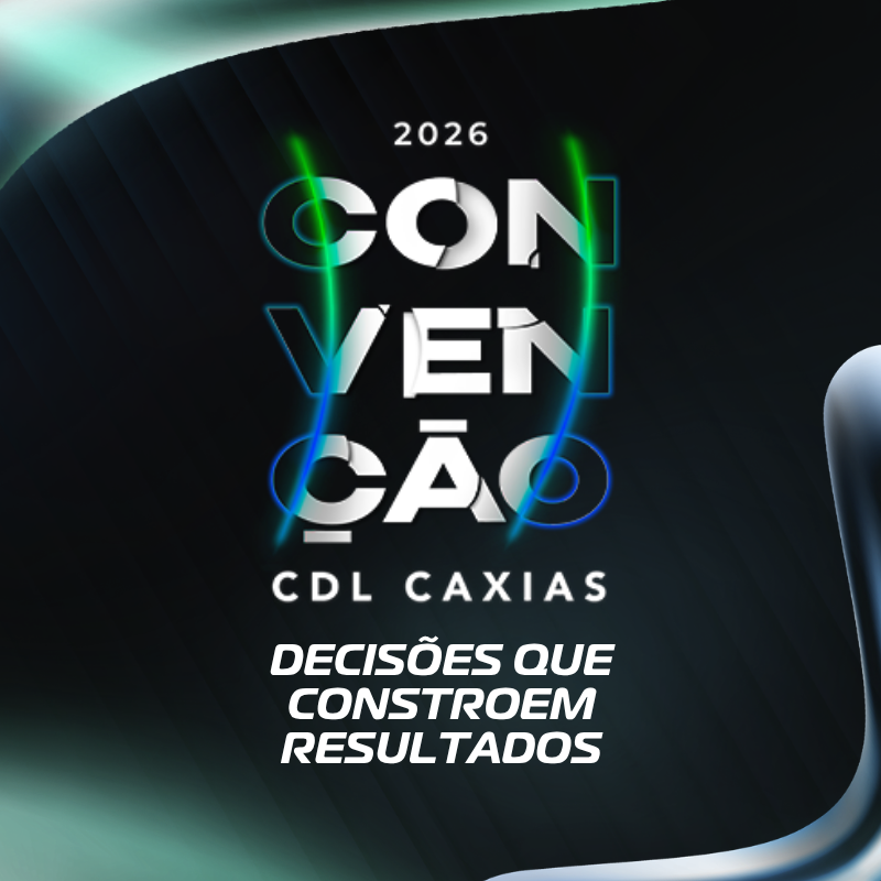 Convenção CDL Caxias 2026 Convenção CDL Caxias 2026